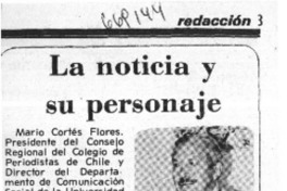 La noticia y su personaje. La noticia y su personaje.