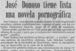 José Donoso tiene lista una novela pornográfica José Donoso tiene lista una novela pornográfica