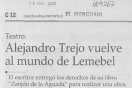 Alejandro Trejo vuelve al mundo de Lemebel Alejandro Trejo vuelve al mundo de Lemebel