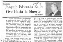 Joaquín Edwards Bello, vivo hasta la muerte Joaquín Edwards Bello, vivo hasta la muerte