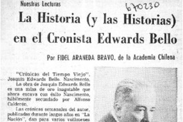 La historia (y las historias) en el cronista Edwards Bello La historia (y las historias) en el cronista Edwards Bello