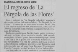 El Regreso de "La pérgola de las flores".