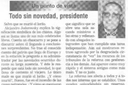 Todo sin novedad, presidente Todo sin novedad, presidente
