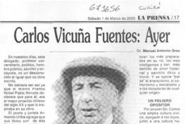 Carlos Vicuña Fuentes, ayer Carlos Vicuña Fuentes, ayer