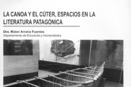 La canoa y el cúter, espacios en la literatura patagónica La canoa y el cúter, espacios en la literatura patagónica