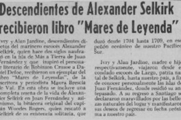 Descendientes de Alexander Selkirk recibieron libro "Mares de leyenda".