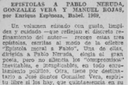 Epistolas a Pablo Neruda, González Vera y Manuel Rojas. Epistolas a Pablo Neruda, González Vera y Manuel Rojas.