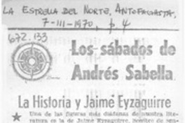 La historia y Jaime Eyzaguirre La historia y Jaime Eyzaguirre