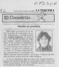 Nadie es profeta.