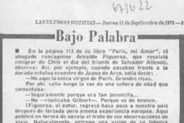 Bajo palabra.