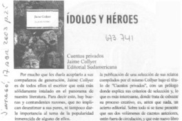 Ídolos y héroes. Ídolos y héroes.