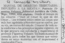 Manual de derecho tributario impuesto a la renta. Manual de derecho tributario impuesto a la renta.