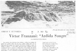 Víctor Franzani: "Ardida sangre" Víctor Franzani: "Ardida sangre"