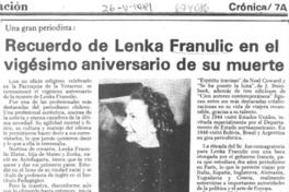 Recuerdo de Lenka Franulic en el vigésimo aniversario de su muerte. Recuerdo de Lenka Franulic en el vigésimo aniversario de su muerte.