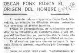 Oscar Fonck busca el origen del hombre Oscar Fonck busca el origen del hombre