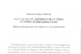 Don Quijote, literatura y vida: Cuatro acercamientos Don Quijote, literatura y vida: Cuatro acercamientos