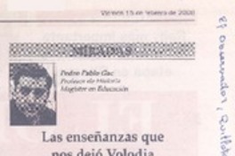 Las enseñanzas que nos dejó Volodia Las enseñanzas que nos dejó Volodia