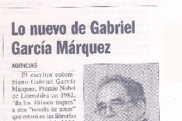 Lo nuevo de Gabriel García Márquez Lo nuevo de Gabriel García Márquez
