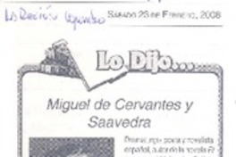 Miguel de Cervantes y Saavedra Miguel de Cervantes y Saavedra