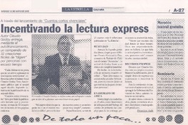 Incentivando la lectura express