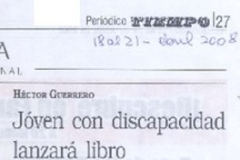 Joven con discapacidad lanzará libro "Esperanza de amor"