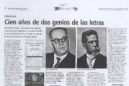 Cien años de dos genios de las letras Cien años de dos genios de las letras