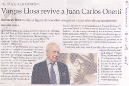 Vargas Llosa revive a Juan Carlos Onetti Vargas Llosa revive a Juan Carlos Onetti