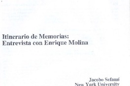 Itinerario de Memoria: entrevista con Enrique Molina Itinerario de Memoria: entrevista con Enrique Molina