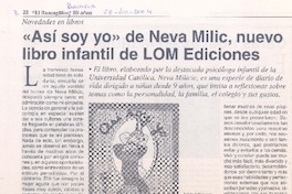 "Así soy yo" de Neva Milic, nuevo libro infantil de LOM Ediciones "Así soy yo" de Neva Milic, nuevo libro infantil de LOM Ediciones