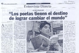 "Los poetas tienen el destino de lograr cambiar el mundo"