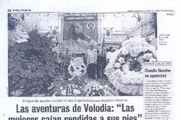 Las aventuras de Volodia: "Las mujeres caín rendidas a sus pies" Las aventuras de Volodia: "Las mujeres caín rendidas a sus pies"