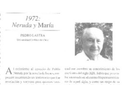 1972: Neruda y María