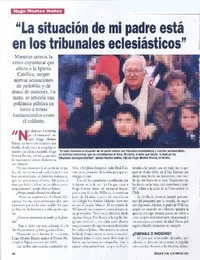 "La situación de mi padre está en los tribunales eclesiásticos" (entrevista) "La situación de mi padre está en los tribunales eclesiásticos" (entrevista)