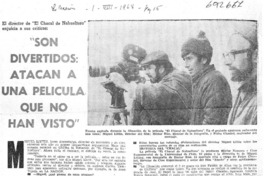Son divertidos, atacan a una película que no han visto" : [entrevista]
