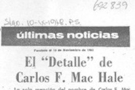 El "detalle" de Carlos F. Mac Hale El "detalle" de Carlos F. Mac Hale