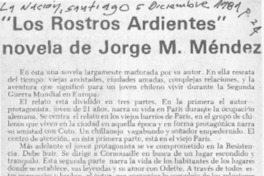 "Los Rostros ardientes" novela de Jorge M. Méndez. "Los Rostros ardientes" novela de Jorge M. Méndez.