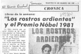 Los rostros ardientes" y el Premio Nóbel 1981. Los rostros ardientes" y el Premio Nóbel 1981.