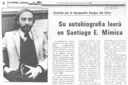 Su autobiografía leerá en Santiago E. Mimica. Su autobiografía leerá en Santiago E. Mimica.