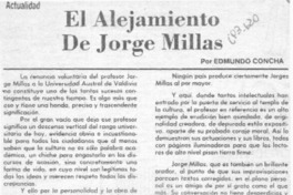 El alejamiento de Jorge Millas El alejamiento de Jorge Millas