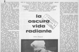 La oscura vida radiante. La oscura vida radiante.