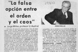 La Falsa opción entre el orden y el caos. La Falsa opción entre el orden y el caos.