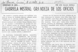 Gabriela Mistral: grandeza de los oficios Gabriela Mistral: grandeza de los oficios