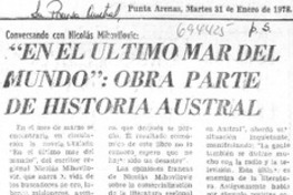 En el último mar del mundo: obra parte de historia austral. En el último mar del mundo: obra parte de historia austral.