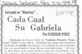 Cada cual su Gabriela