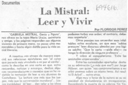 La Mistral: leer y vivir La Mistral: leer y vivir