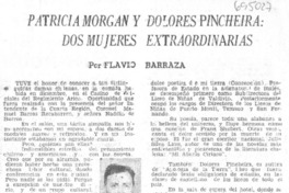 Patricia Morgan y Dolores Pincheira: dos mujeres extraordinarias Patricia Morgan y Dolores Pincheira: dos mujeres extraordinarias