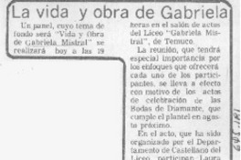 La Vida y obra de Gabriela. La Vida y obra de Gabriela.