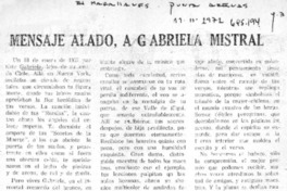Mensaje alado, a Gabriela Mistral Mensaje alado, a Gabriela Mistral