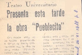 Presenta esta tarde la obra "Pueblecito". Presenta esta tarde la obra "Pueblecito".