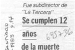 Se cumplen 12 años de la muerte de Tito Mundt. Se cumplen 12 años de la muerte de Tito Mundt.